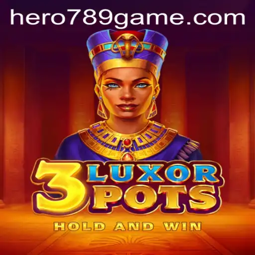 Exploring the Thrilling World of 3LuxorPots: A New Era of Gaming with HERO789