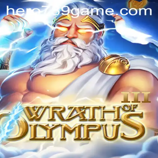 Explore the World of WrathofOlympusIII: A Mythical Gaming Experience